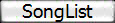 SongList