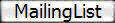 MailingList